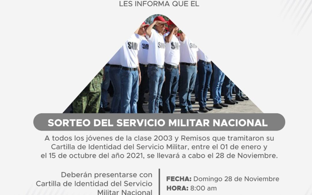 Sorteo del Servicio Nacional Militar el domingo 28 de Noviembre.